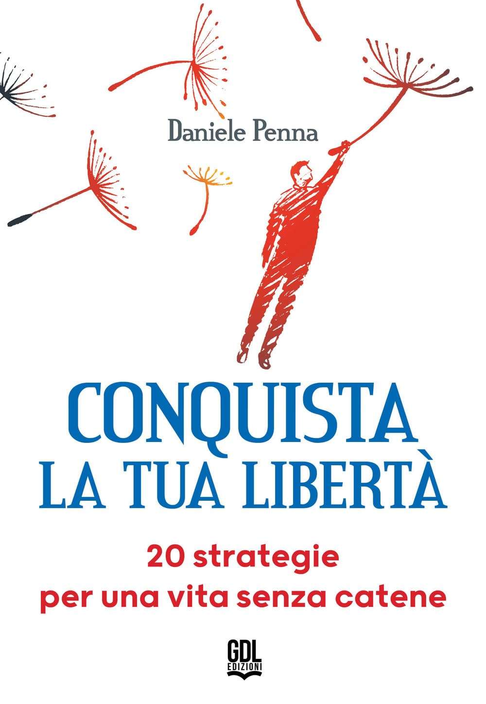 Conquista La Tua Libertà