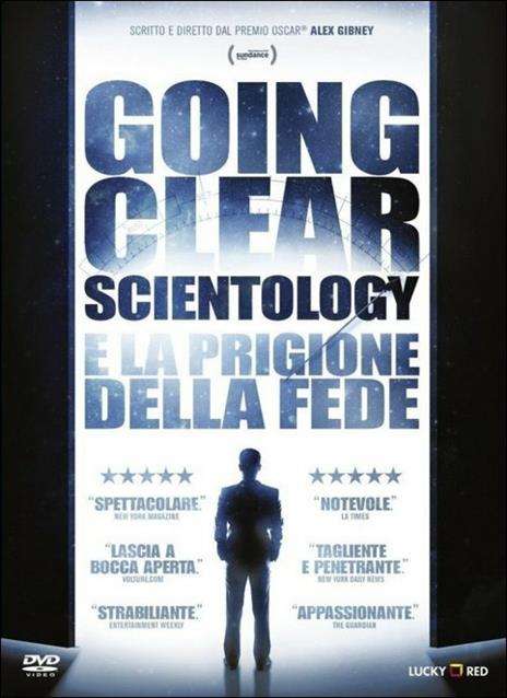 Going Clear - Film Consigliati da Verso Nuovi Orizzonti